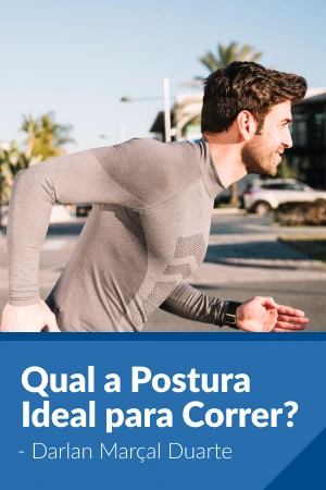 Livro - Qual a Postura Ideal para Correr